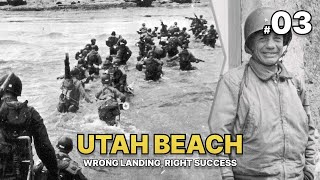 D-Day: Utah Beach | Wrong Landing, Right Success | #3