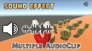 Play Sound Effect in Unity | Play Audio Clip in Unity using Script | Unity multiple AudioClip play