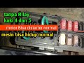 Tanpa Rilay kaki 4 dan 5 motor bisa distarter dan hidup normal