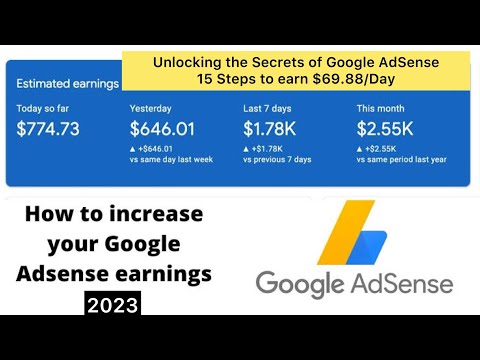 Unlocking the Secrets of Google AdSense: 15 Steps to earn $69.88/Day