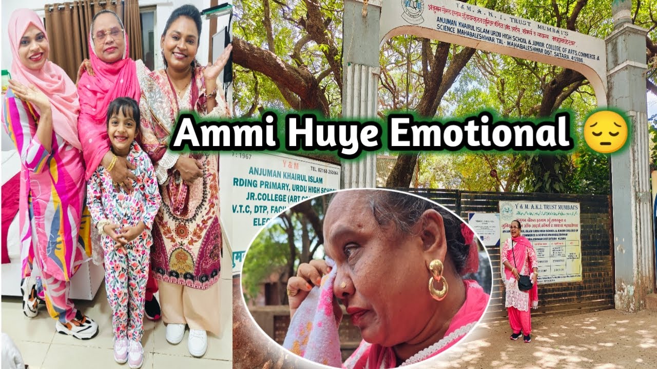 Sab Se Pehle Gaye Ammi Ki Boarding School 🤗 Ammi Ko Ai Meri Nani Ki Yaad 💓 Happy Mother's day 💐