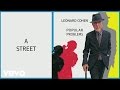 Leonard Cohen - A Street (Audio)