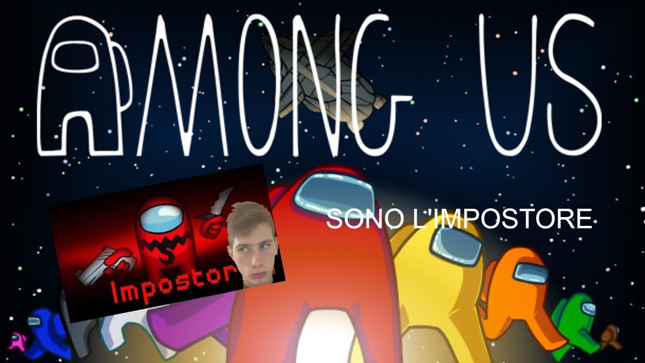 io e la mia migliore amica giochiamo ad among us sono l'impostore per ...
