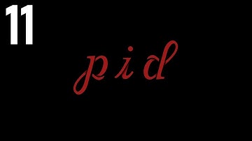 Pid - Walkthrough Part 11
