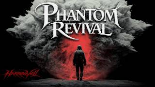 Phantom Revival - HarrowVeil