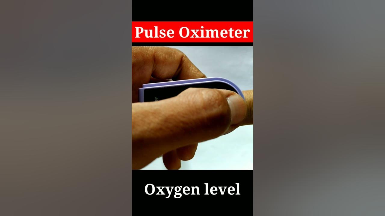 Oximeter Oxygen Levels oximeter SpO2 normal range oxygen level