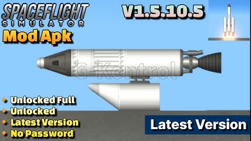 Spaceflight Simulator Mod Apk v1.5.10.5 Unlocked Full Latest Version 2025