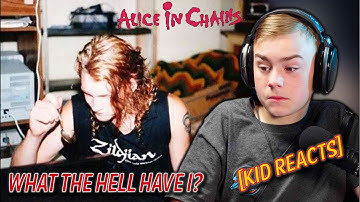 What the Hell Have I?  [REACTION] Alice in Chains