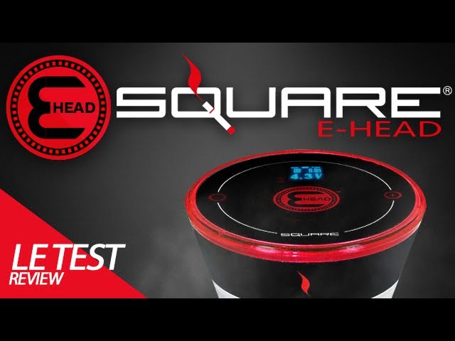 E-Head : Test de la chicha lectronique Square (Fabricant E-hose Starbuzz)