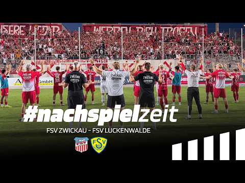 FSV TV | #NACHSPIELZEIT | FSV Zwickau - FSV Luckenwalde 2:1 (2:1) [5. Spieltag]