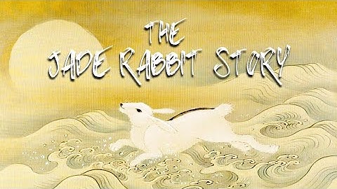 The Jade Rabbit Story | Mid-Autumn Festival Legend
