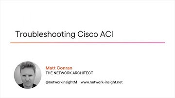 Cisco Skills: Troubleshooting Cisco ACI Course Preview