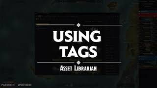 Asset Librarian - Tagging Guide