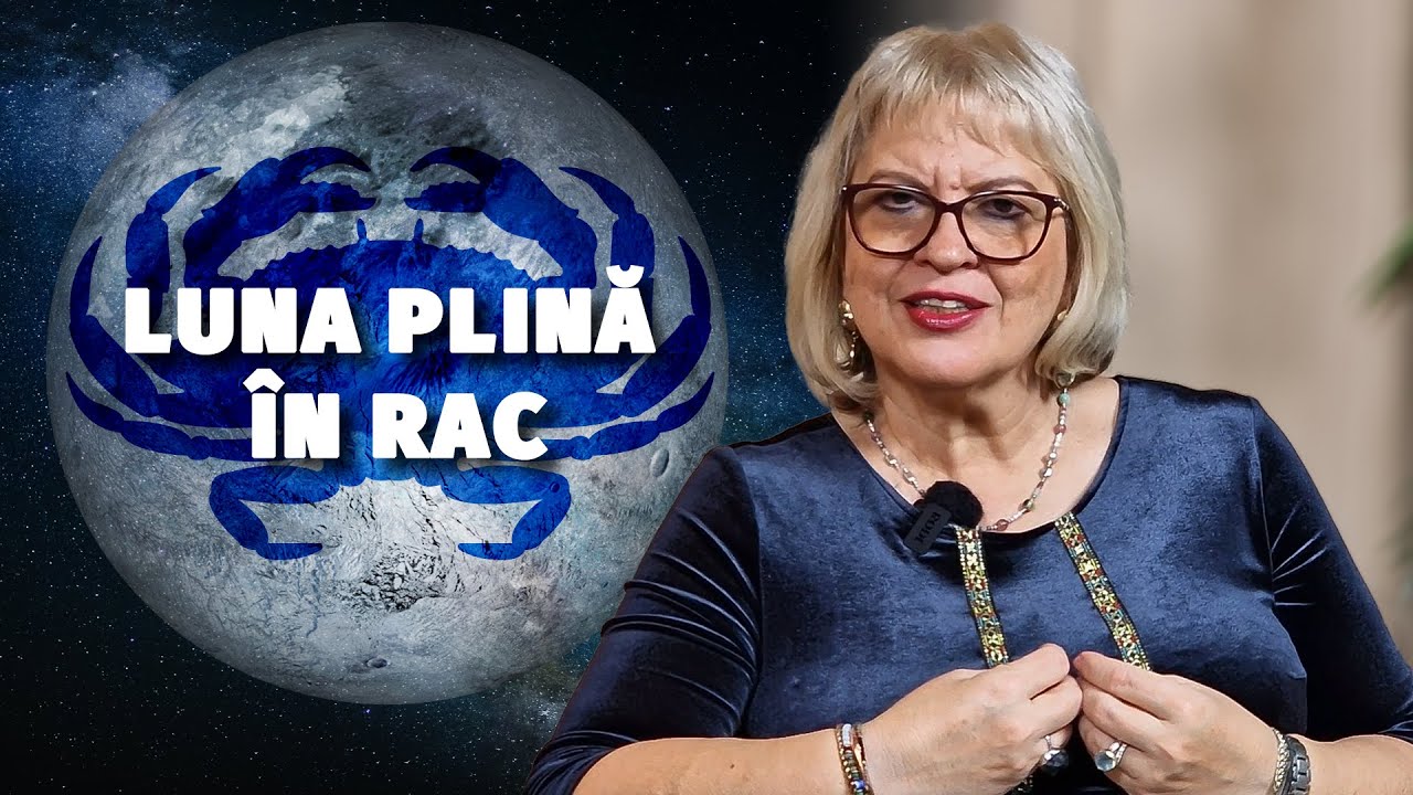 Astrolog Luminița Ristea, despre Luna Plină în Rac din 14 ianuarie ...