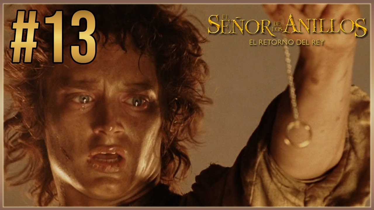 ¿QUE PASÓ CON EL ANILLO ÚNICO? + ¡FINAL DEL JUEGO! | EL SEÑOR DE LOS ANILLOS EL RETORNO DEL REY #13
