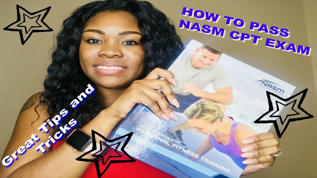 How to Pass the NASM CPT Exam (6th Edition) - YouTube