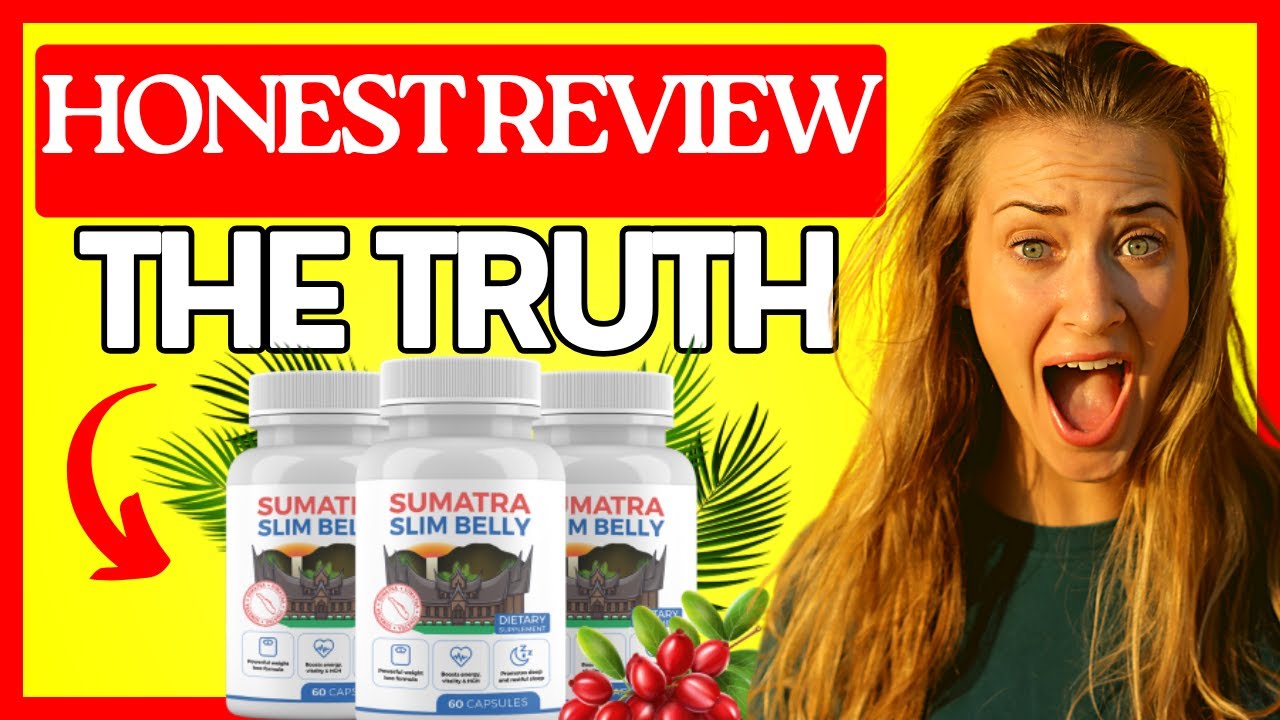 🚨 SUMATRA SLIM BELLY TONIC REVIEW – SHOCKING TRUTH REVEALED! Does This Oriental Blue Tonic Work?