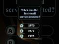 When was the first email service invented?