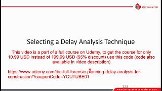 How to select the appropriate Delay Analysis technique