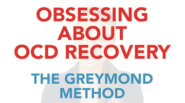 Obsessing About OCD Recovery