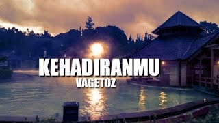 Download lagu KEHADIRANMU - VAGETOZ Cover Maria Reres (Lirik)