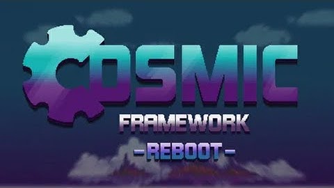 Cosmic framework reboot