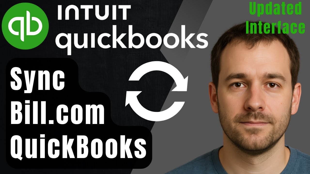 How to Sync Bill.com with QuickBooks Online (New Interface | 2026 Step ...