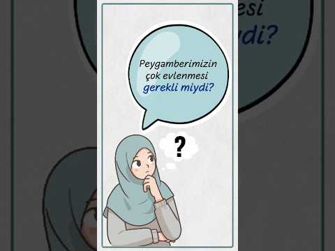 Peygamberimizin Çok Evlenmesi Gerçekten Gerekli miydi? #shorts #short