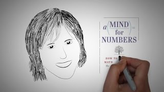 Learning How to Learn: A MIND FOR NUMBERS by Barbara Oakley | Core Message