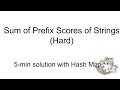 Sum of Prefix Scores of Strings - 9/25/24