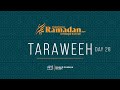 Day 28 taraweeh 2024 hifdh students