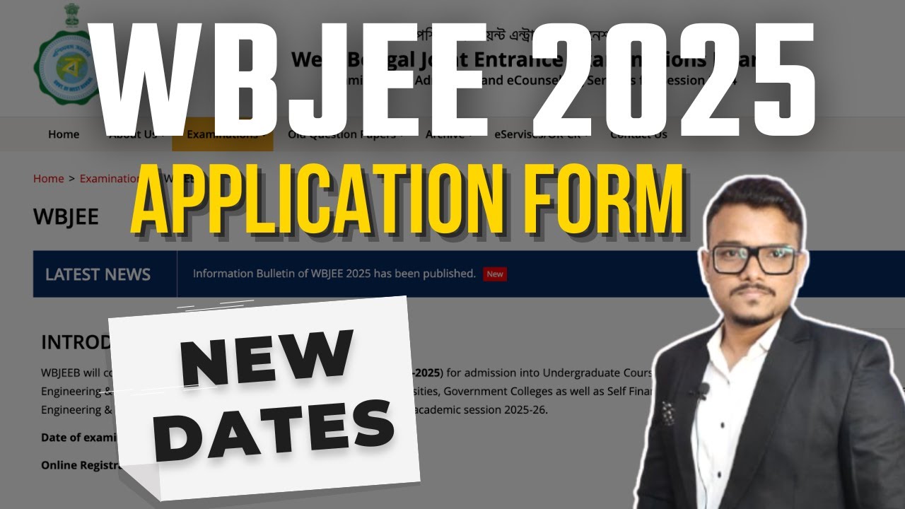 New dates for WBJEE 2025 Application Form | WBJEE 2025 | Application ...