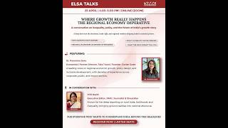 ELSA Talks - A conversation on inequality, policy and the future of India's growth story