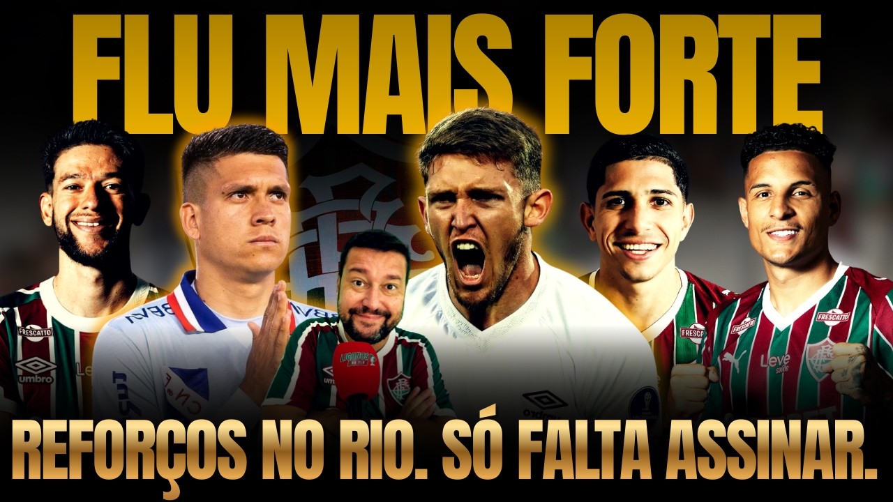 🚨FLU VAI DAR TRABALHO. REFORÇOS DE PESO NO RIO. CASTILLO E JULIÁN VAO ASSINAR HOJE. VEJA ESCALAÇÃO.
