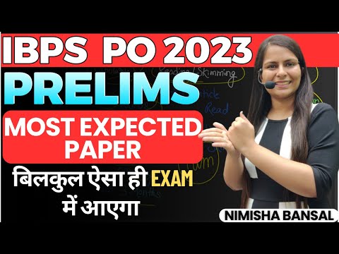 IBPS PO 2023 | PRELIMS का Most Expected Paper | Exam Level Content | Nimisha Bansal #ibps #sbi