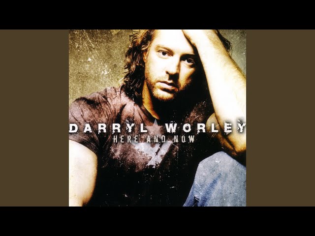 Darryl Worley - Lowdown Women