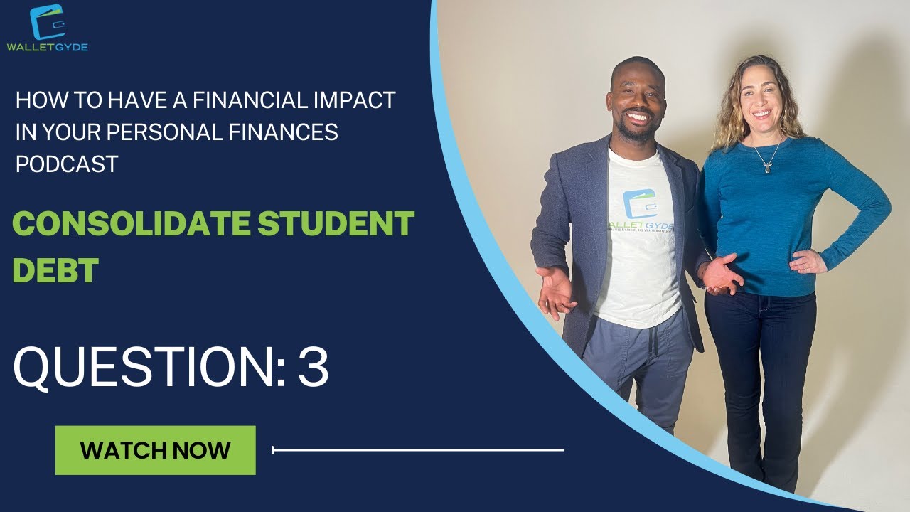 Consolidate Student Debt