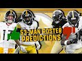 Steelers 2025 53-Man Roster Predictions #Steelers #SteelersNation #SteelersFootball #SteelersNews