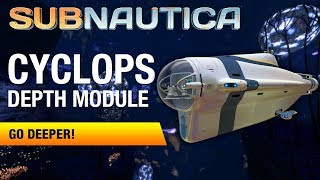 Cyclops Depth Module MK1 | SUBNAUTICA