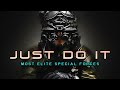 Elite Special Forces - "JUST DO IT" (2020)