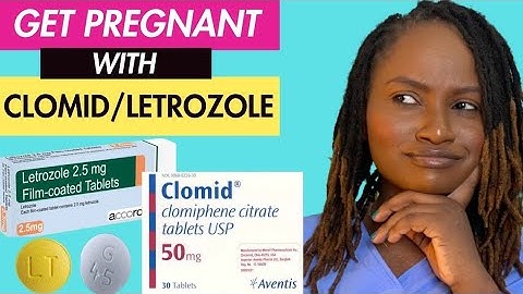 HOW TO GET PREGNANT WITH CLOMID VS LETROZOLE