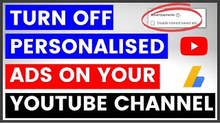 How To Turn Off / On Personalized Ads On YouTube Channel? [in 2025]