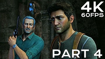 Uncharted 3 Drakes Deception Remastered 4K 60FPS Gameplay Part 4 (Nathan Drake Collection)