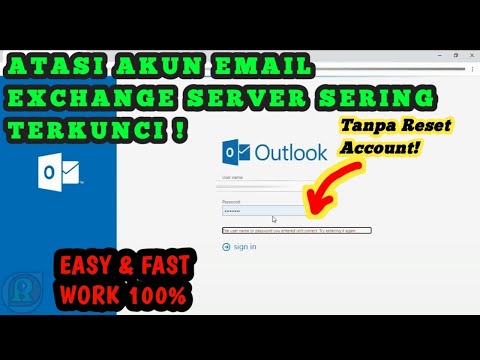 Cara Mengatasi Masalah Akun Email Outlook Exchange Server Sering Terkunci