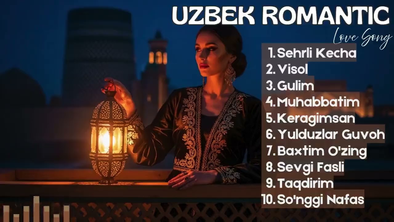 Sehrli Kecha – Exotic Central Asian Melodies & Magical Oud Music - Uzbek Song