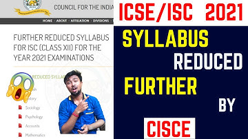 ICSE/ISC Board 2021: Syllabus reduced further by 25% | What things have been removed? Big Updates!