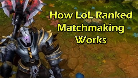 How LoL Ranked Matchmaking Works by Wowcrendor (League of Legends Machinima) | WoWcrendor