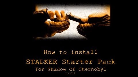 STALKER Starter Pack installation tutorial