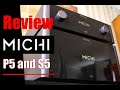 Review: Michi Pre-amplifier (P5) and Power amplifier (S5)