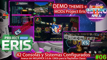 🛠 DEMO | Project ERIS PlayStation Mini | THEMES Arcade RETRO y MODs | Avance MEGA PACK 128Gb #6 🛠